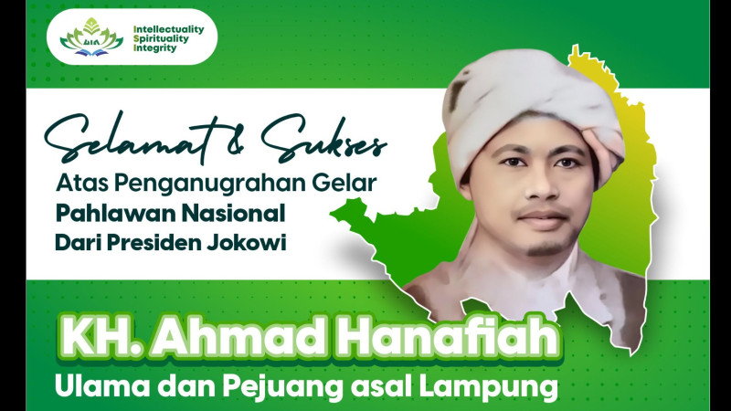 KH Ahmad Hanafiah, Pejuang asal Lampung dianugerahi Gelar Pahlawan Nasional dari Presiden Jokowi
