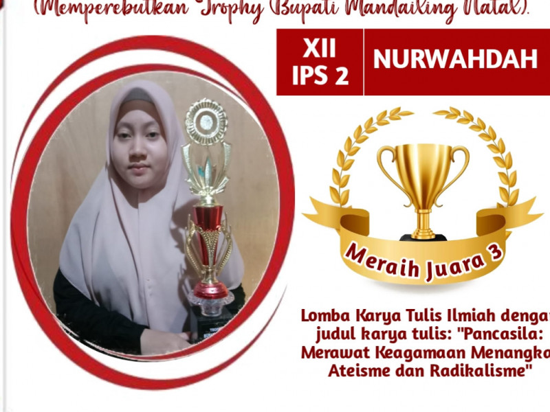 Karya Tulis Nurwahdah, Siswa MAN 1 Mandailing Natal Rebut Juara Ajang MPC PP Madina Competition 2021